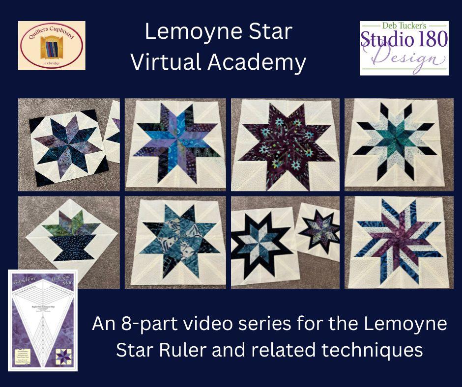 Lemoyne Star Virtual Academy (Registration Only) Quilters Cupboard
