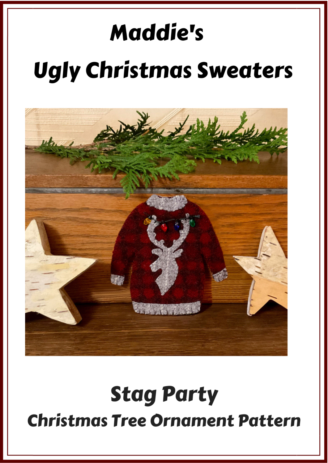 Stag Party Ugly Sweater Ornament Pattern
